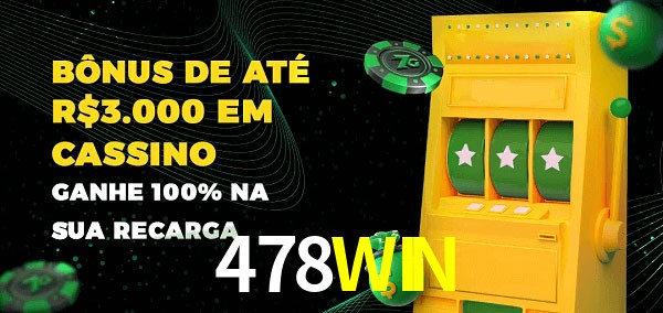 478WIN melhor bônus de depósito