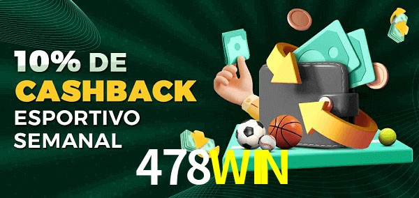 10% de bônus de cashback na 478WIN